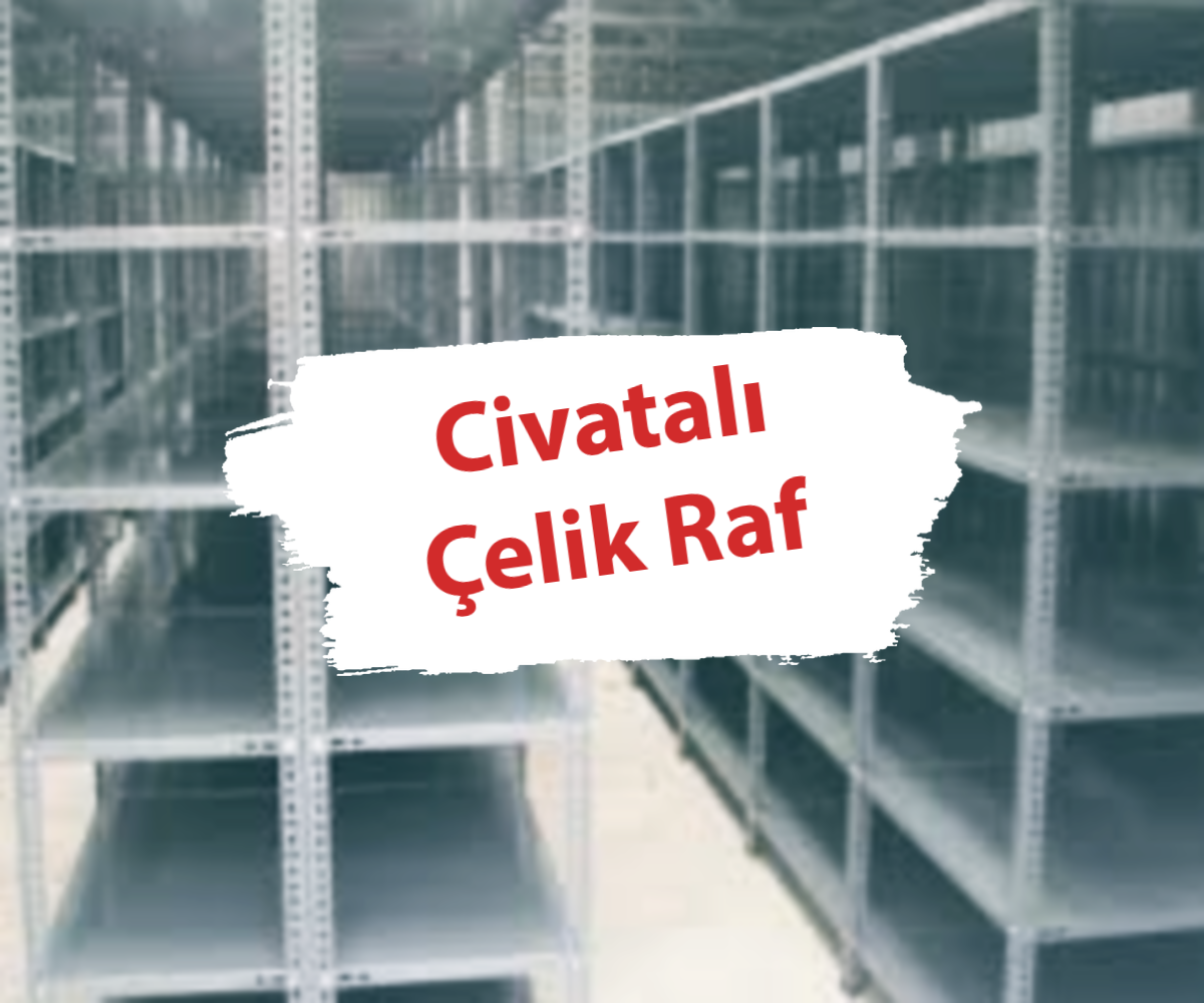 Civatalı Çelik Raf