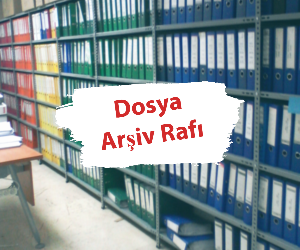 Dosya Arşiv Rafı